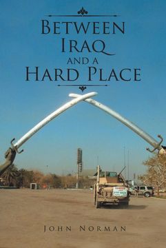 portada Between Iraq and a Hard Place (en Inglés)