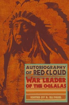 portada the autobiography of red cloud,war leader of the oglalas