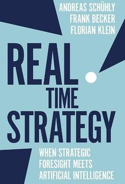 portada Real Time Strategy: When Strategic Foresight Meets Artificial Intelligence (en Inglés)
