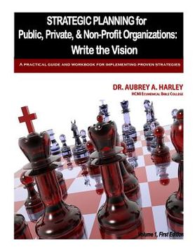 portada Strategic Planning for Public, Private, & Non-Profit Organizations (en Inglés)