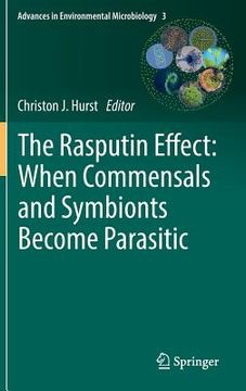 portada The Rasputin Effect: When Commensals and Symbionts Become Parasitic (en Inglés)