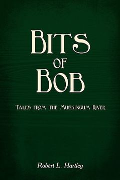 portada bits of bob: tales from the muskingum river
