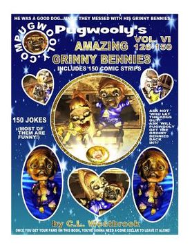 portada Volume 6 Pugwooly's Amazing Grinny Bennies 125-150 (en Inglés)