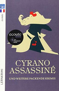 portada Cyrano Assassiné: Écoute-Krimis zum Französischlernen / Lektüre (Spotlight Lektüren? Krimis) (en Francés)