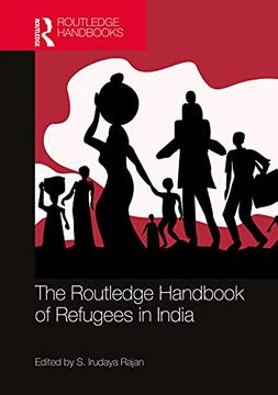 portada The Routledge Handbook of Refugees in India (en Inglés)