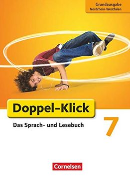 portada Doppel-Klick - Grundausgabe Nordrhein-Westfalen: 7. Schuljahr - Schülerbuch (en Alemán)