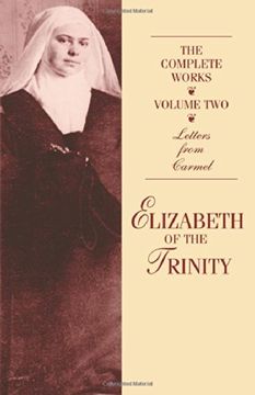 portada The Complete Works of Elizabeth of the Trinity, Vol. 2: Letters From Carmel (en Inglés)