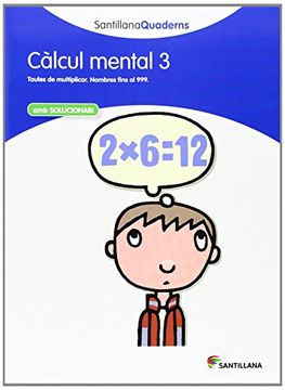 portada Calcul Mental 3 Santillana Quaderns - 9788468013787 (in Catalá)