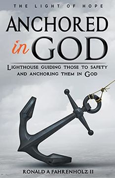 portada Anchored in God (in English)