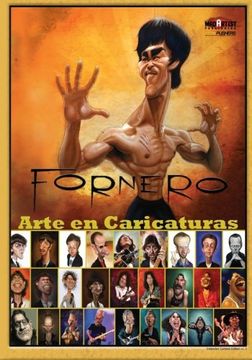 portada Fornero - Arte en Caricaturas (Espanol): Bookpushers - Spanish Edition (in Spanish)