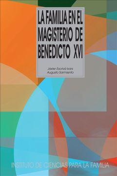 portada La Familia en el Magisterio de Benedicto xvi (in Spanish)