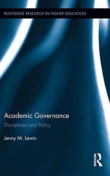portada Academic Governance: Disciplines and Policy (Routledge Research in Higher Education) (in English)