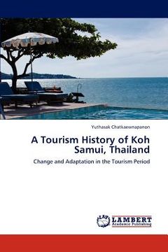 portada a tourism history of koh samui, thailand (en Inglés)