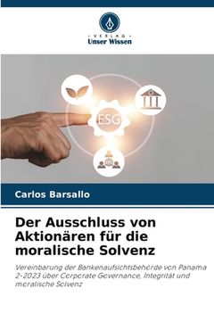 portada Der Ausschluss von Aktionären für die moralische Solvenz (in German)