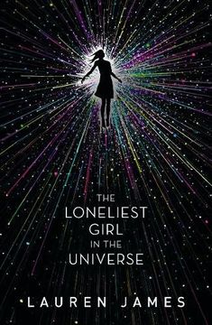portada The Loneliest Girl in the Universe (in English)