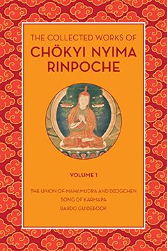 portada The Collected Works of Chokyi Nyima Rinpoche Volume i: Volume 1 