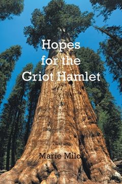 portada Hopes for the Griot Hamlet (en Inglés)