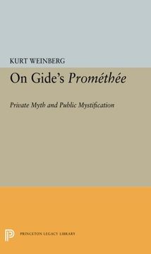 portada On Gide's Promethee: Private Myth and Public Mystification (Princeton Essays in Literature) (in English)