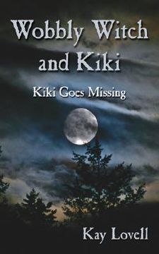 portada wobbly witch and kiki: kiki goes missing (in English)
