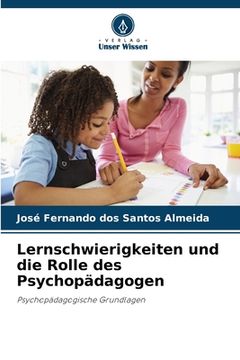 portada Lernschwierigkeiten und die Rolle des Psychopädagogen (in German)