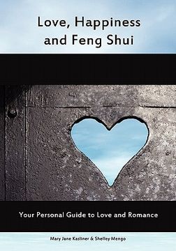 portada love, happiness and feng shui (en Inglés)