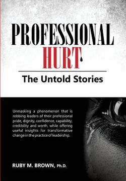 portada Professional Hurt: The Untold Stories (en Inglés)