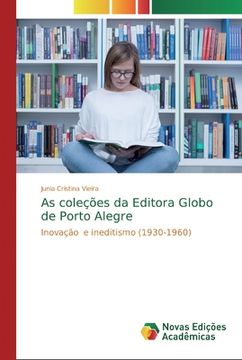 portada As Coleções da Editora Globo de Porto Alegre (en Portugués)