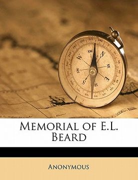 portada memorial of e.l. beard (en Inglés)