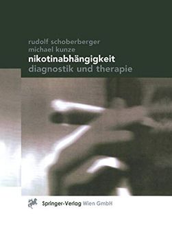 portada Nikotinabhängigkeit: Diagnostik Und Therapie (en Alemán)