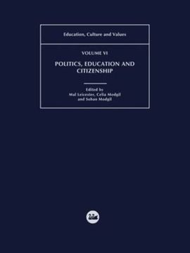 portada Politics, Education and Citizenship (Education, Culture, and Values, 6) (in English)