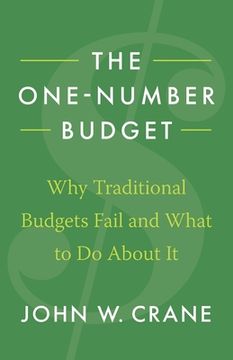 portada The One-Number Budget: Why Traditional Budgets Fail and What to Do About It (en Inglés)