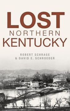 portada Lost Northern Kentucky (en Inglés)