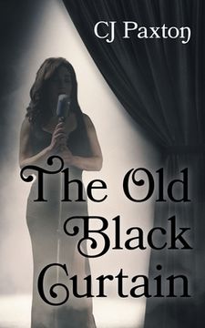 portada The Old Black Curtain (en Inglés)