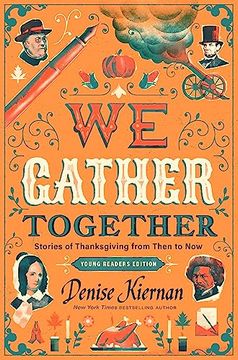 portada We Gather Together: Stories of Thanksgiving From Then to now (in English)