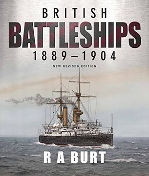 portada British Battleships, 1889-1904: New Revised Edition (in English)