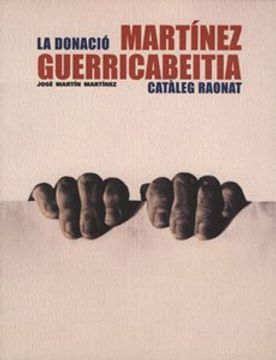 portada La donació Martínez Guerricabeitia: Catàleg raonat (Catàlegs d'exposicions)
