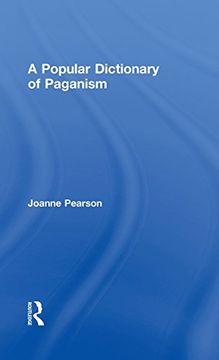 portada A Popular Dictionary of Paganism (Popular Dictionaries of Religion)