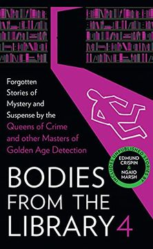 portada Bodies From the Library 4: Forgotten Stories of Mystery and Suspense by the Queen of Crime and Other Masters of the Golden age 