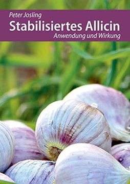 portada Stabilisiertes Allicin: Anwendung und Wirkung (en Alemán)