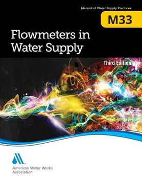 portada M33 Flowmeters in Water Supply, Third Edition (en Inglés)