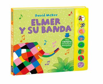 portada Elmer y su Banda (Elmer. Libro de Sonidos) (in Spanish)