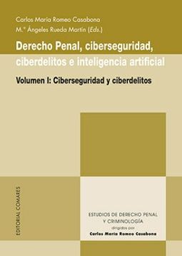 portada Derecho Penal, Ciberseguridad, Ciberdelitos e Inteligencia Artificial vol. I (in Spanish)