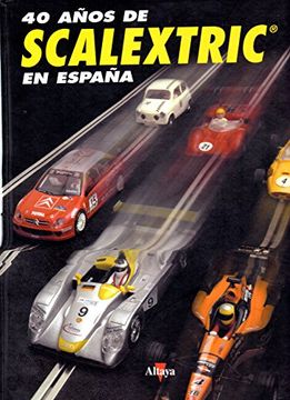 portada 40 Años de Scalextric en España