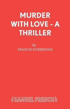 portada Murder with Love - A Thriller (in English)