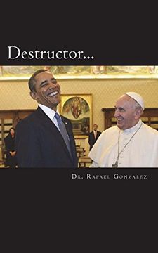 portada Destructor: La Profecía de san Francisco de Asís Sobre un Falso Papa (in Spanish)