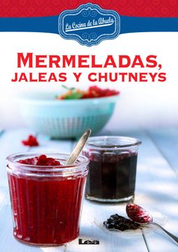 portada Mermeladas jaleas y chutneys (in Spanish)