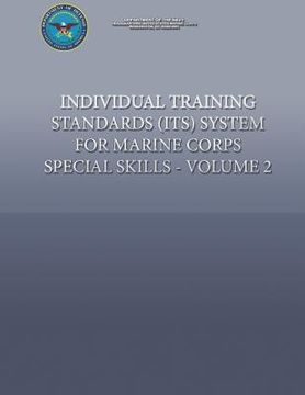 portada Individual Training Standards (ITS) System for Marine Corps Special Skills - Volume 2 (in English)