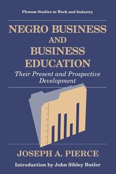 portada Negro Business and Business Education: Their Present and Prospective Development (en Inglés)