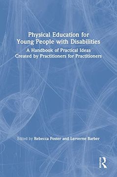portada Physical Education for Young People With Disabilities: A Handbook of Practical Ideas Created by Practitioners for Practitioners (en Inglés)