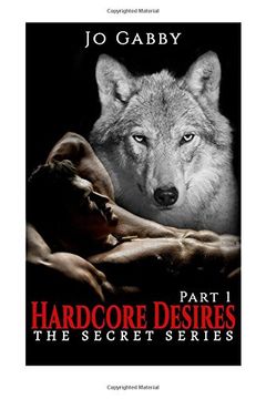 portada Erotic Romance: Hardcore Desires (The Secret Series Book 1): Volume 1